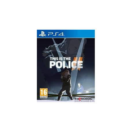THIS IS THE POLICE II [ENG] (używana) (PS4)